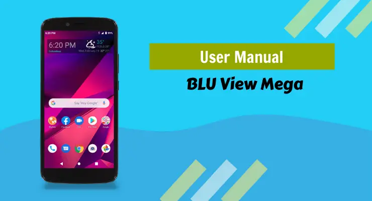 BLU View Mega User Manual