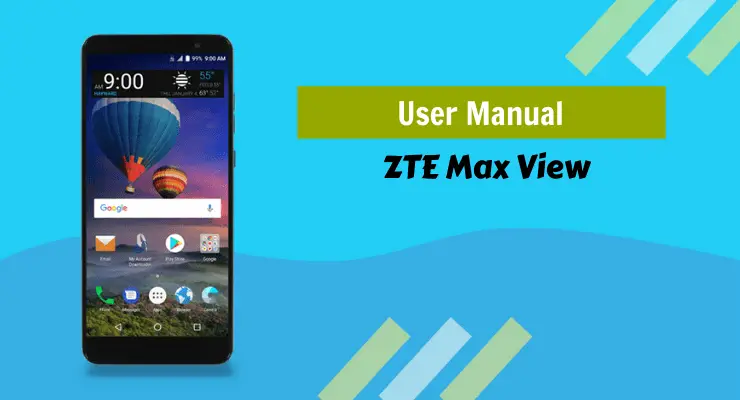 ZTE Max View User Manual