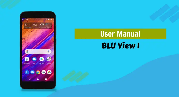 BLU View 1 User Manual