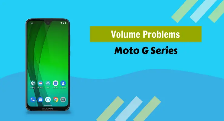 Motorola Moto G Phone Volume Problems