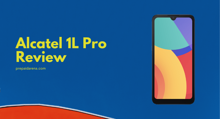 Alcatel 1L Pro Review