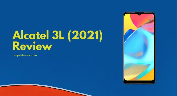 Alcatel 3L 2021 Review
