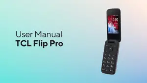 TCL Flip Pro (4056S) User Manual - Prepaid Arena